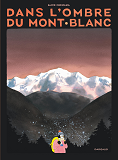 Hors Collection Dargaud Dans L'Ombre Du Mont Blanc