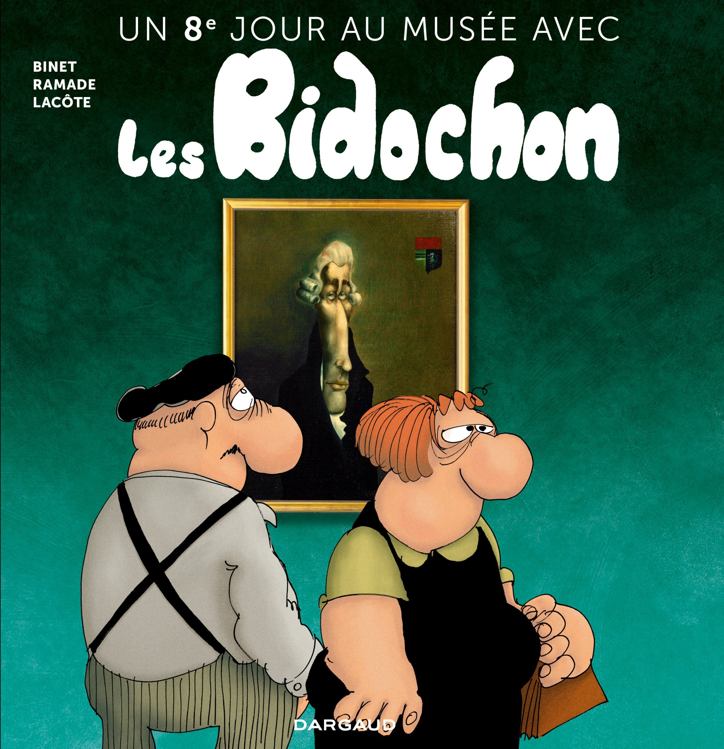 Un Huitieme Jour Au Musee Avec Les Bidochon, Tome 8