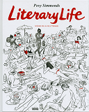 Literary Life - Scenes De La Vie Litteraire