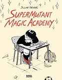 Supermutant Magic Academy