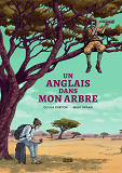 Un Anglais Dans Mon Arbre