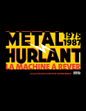 Metal Hurlant - La Machine A Rever