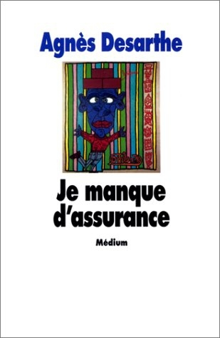 Je Manque D Assurance