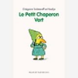 Le Petit Chaperon Vert (Ne)