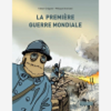 Premiere Guerre Mondiale (La)