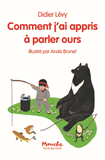 Comment J'Ai Appris A Parler Ours                                                                   