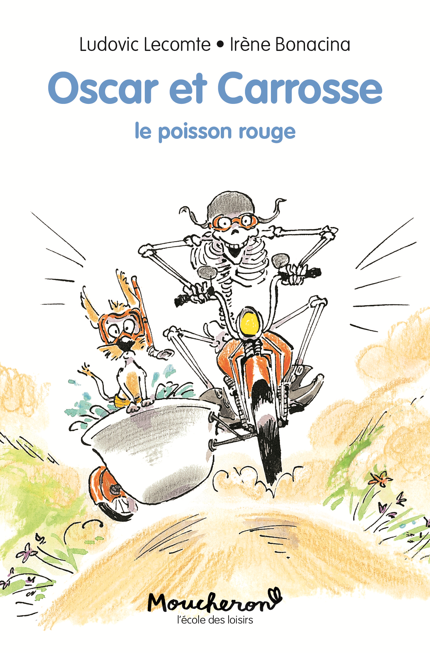 Oscar Et Carrosse - Tome 4 - Le Poisson Rouge                                                       