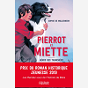 Pierrot Et Miette. Heros Des Tranchees