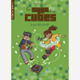 La Saga Des Cubes - Tome 1 - Le Portail Interdit