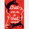 Chat S'En Va Et Chat Revient