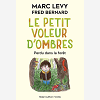 Le Petit Voleur D'Ombres - Tome 2 Perdu Dans La Foret - Vol02