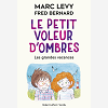 Le Petit Voleur D'Ombres - Tome 5 Les Grandes Vacances - Vol05