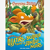 Quatre Souris Dans La Jungle Noire