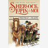 Sherlock, Lupin Et Moi  T5 -Le Chateau De Glace - Sherlock, Lupin Et Moi Tome 5