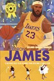 Lebron James - L'Ecole Des Champions - Tome 3