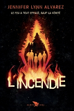 L'Incendie                                                                                          