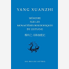 Memoire Sur Les Monasteres Bouddhiques De Luoyang - Edition Bilingue