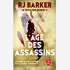 L'Age Des Assassins (Le Royaume Blesse, Tome 1)