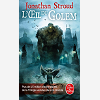 L'Oeil Du Golem (La Trilogie De Bartimeus, Tome 2)