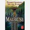 La Malerune : Trilogie Complete