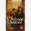 L'Alliage De La Justice (Fils-Des-Brumes, Tome 4)