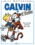 Calvin Et Hobbes Tome 3 On Est Fait Comme Des Rats - Vol03