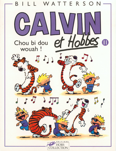 Calvin Et Hobbes Tome 11 Chou Bi Dou Wouah - Vol11