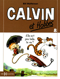 Calvin Et Hobbes - Tome 8 Petit Format