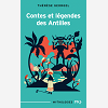 Contes Et Legendes Des Antilles