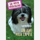 Les Petits Veterinaires - Numero 5 Un Ami Pour La Vie - Vol05