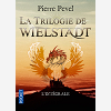 La Trilogie De Wielstadt