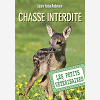 Les Petits Veterinaires - Numero 8 Chasse Interdite - Vol08