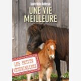 Les Petits Veterinaires - Numero 15 Une Vie Meilleure - Vol15