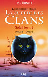 La Guerre Des Clans - Cycle Iii Le Pouvoir Des Etoiles - Tome 6 Soleil Levant - Vol06