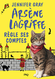 Arsene Lagriffe - Tome 2 Regle Ses Comptes - Vol02