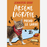 Arsene Lagriffe - Tome 4 Prend Le Large - Vol04