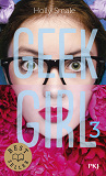 Geek Girl - Tome 3 - Vol03