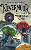 Nevermoor - Tome 1 Les Defis De Morrigane Crow - Vol01