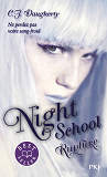 Night School - Tome 3 Rupture - Vol03