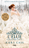 La Selection - Tome 3 L'Elue - Vol03