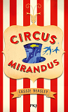 Circus Mirandus - Tome 1 - Vol01