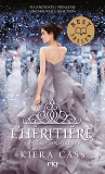 La Selection - Tome 4 L'Heritiere - Vol04