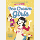 Ice Cream Girls - Tome 2 Tensions A Gogo - Vol02