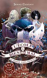 L'Ecole Du Bien Et Du Mal - Tome 2 Un Monde Sans Princes - Vol02