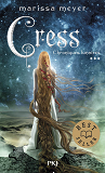 Chroniques Lunaires - Tome 3 Cress - Vol03