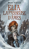 Elia, La Passeuse D'Ames - Tome 1 - Vol01