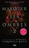 Marquer Les Ombres - Tome 2 - Vol02