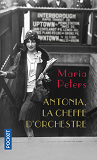 Antonia, La Cheffe D'Orchestre                                                                      