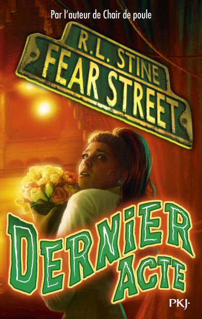 Fear Street - Tome 5 Dernier Acte - Vol05