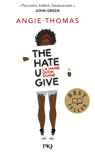 The Hate U Give : La Haine Qu'On Donne                                                              